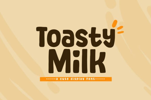Toasty Milk Font - Featured Image