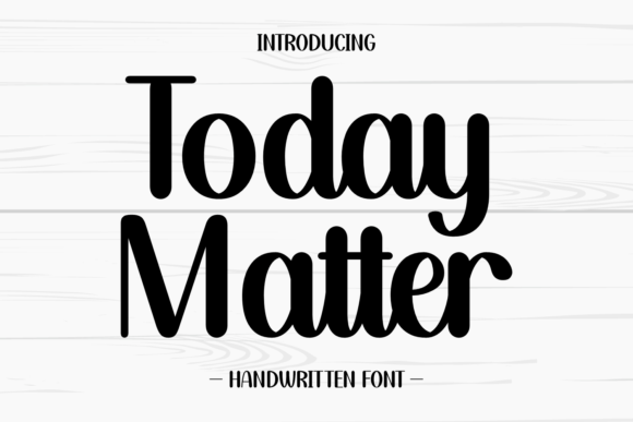 Today Matter Font - Featured Image