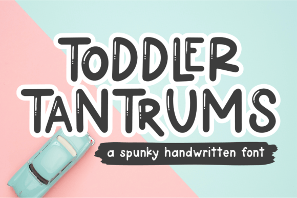 Toddler Tantrums Font - Featured Image
