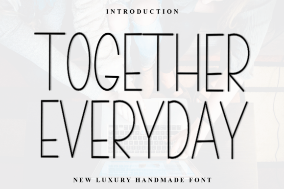 Together Everyday Font - Featured Image