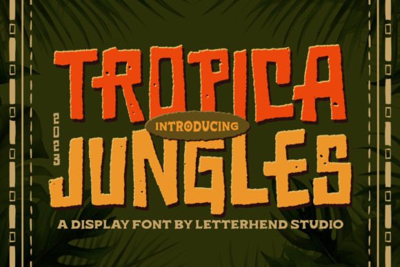 Tropica Jungles Font - Featured Image
