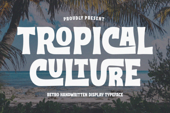 Tropical Culture Font - Featured Image