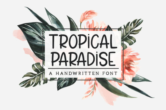 Tropical Paradise Font - Featured Image