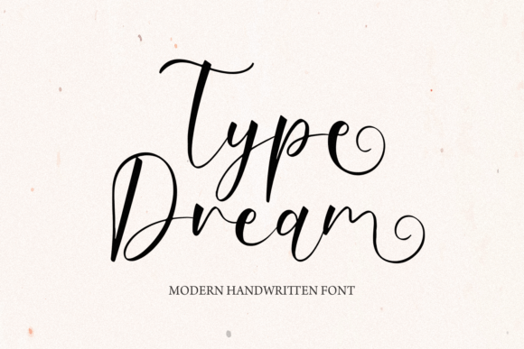 Type Dream Font - Featured Image
