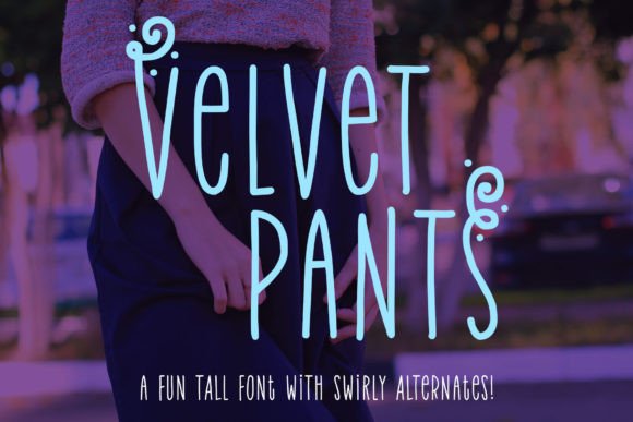 Velvet Pants Font - Featured Image