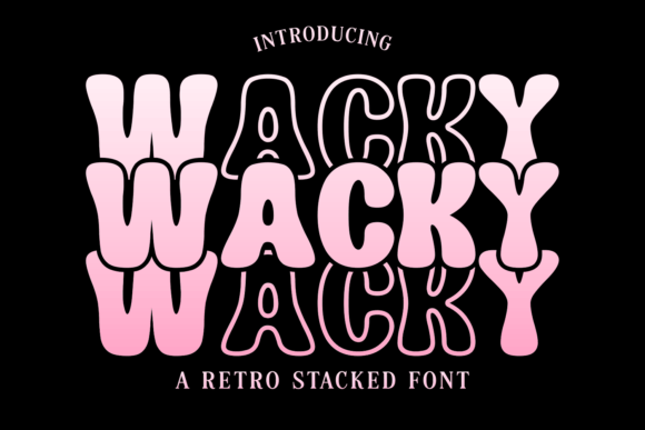 Wacky Font - Featured Image