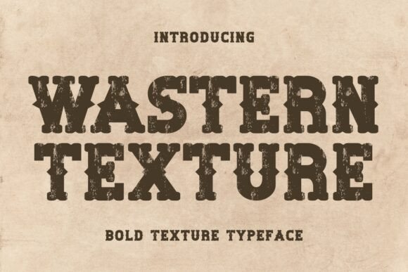 Wastern Texture Font - Featured Image