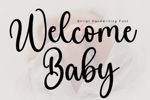Welcome Baby Font - Featured Image