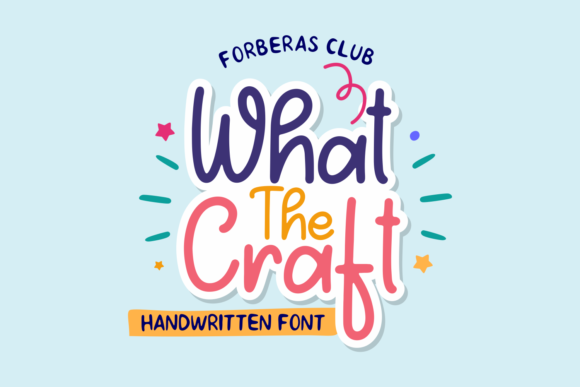 What the Craft Font - Featured Image
