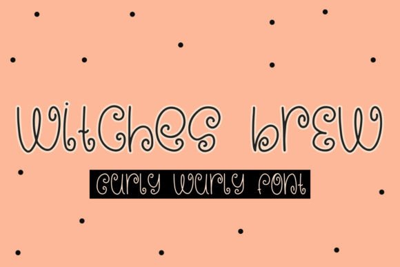 Witches Brew Font - Featured Image