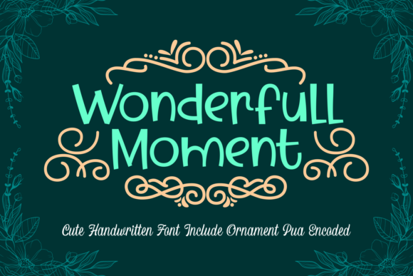 Wonderfull Moment Font - Featured Image